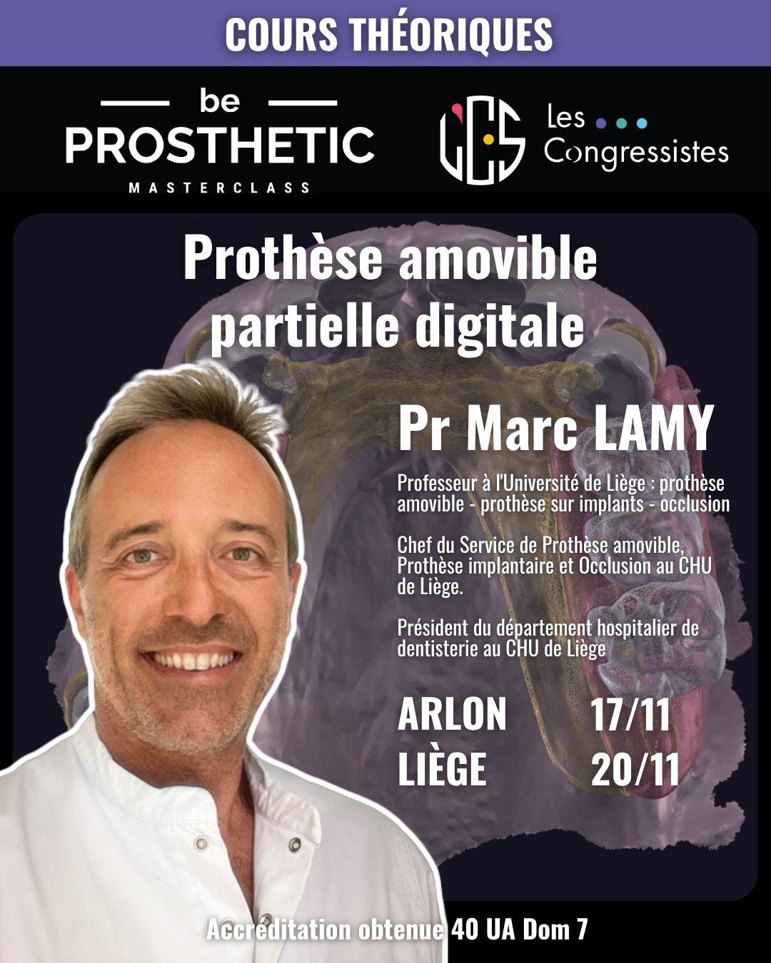 Pr Marc LAMY - Prothèse amovible partielle digitale (BeProsthetic)