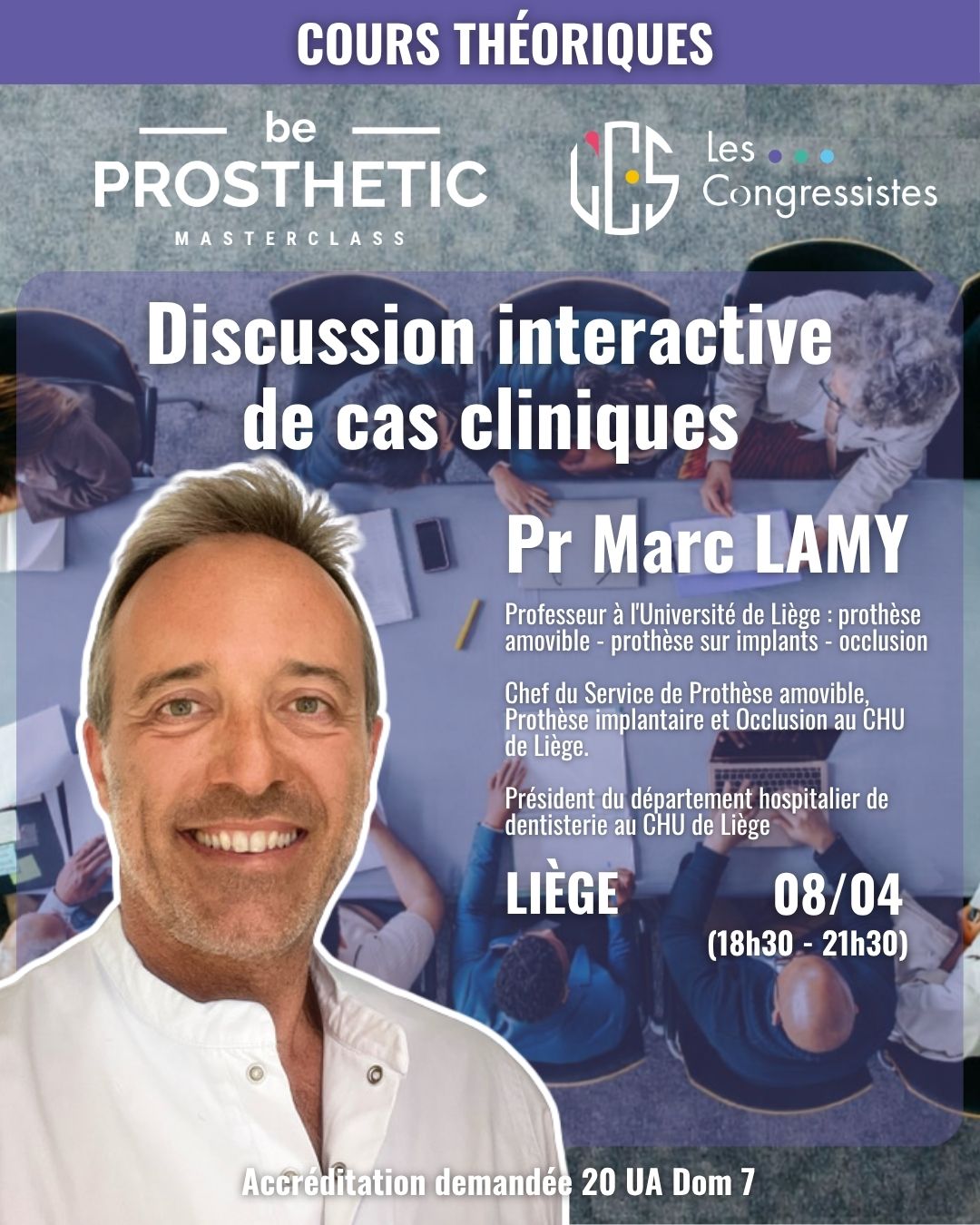 Pr Marc LAMY - Session interactive – Discussion de cas cliniques (BeProsthetic)