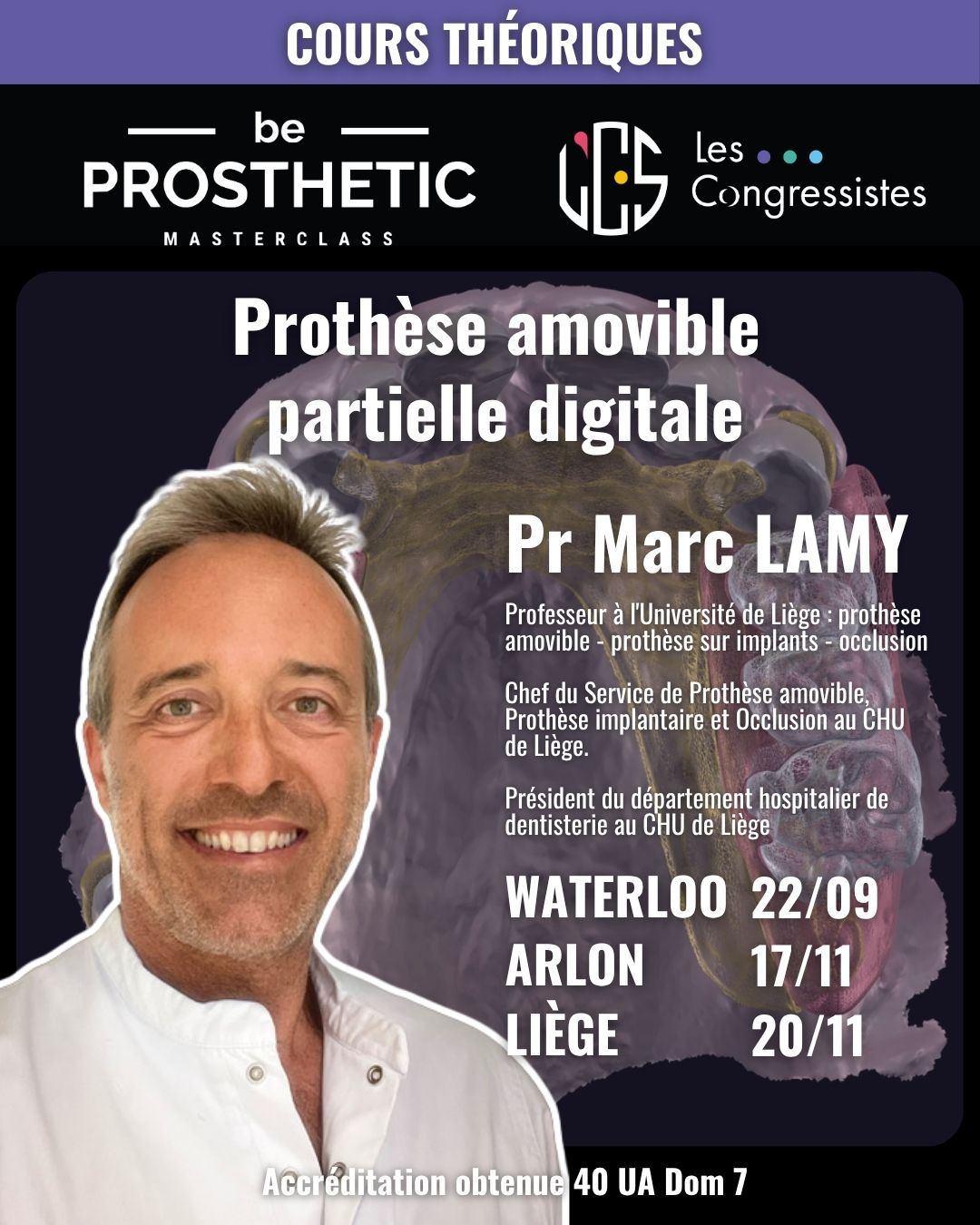 Pr Marc LAMY - Prothèse amovible partielle digitale (BeProsthetic)